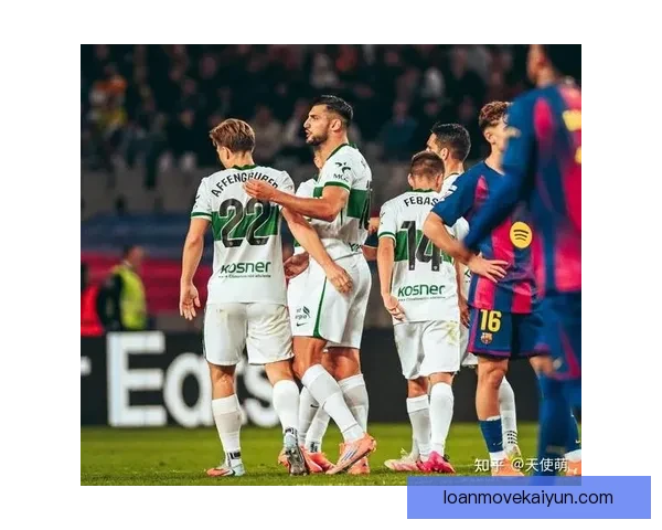 西甲埃尔切年轻核心状态回暖，逐渐成为球队关键球员